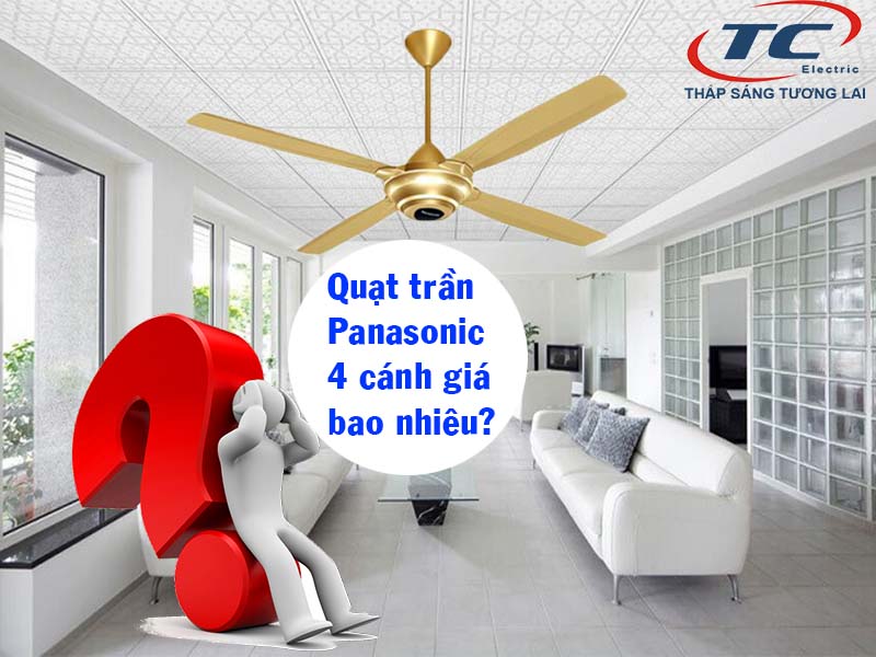Quạt trần panasonic loại nào tốt